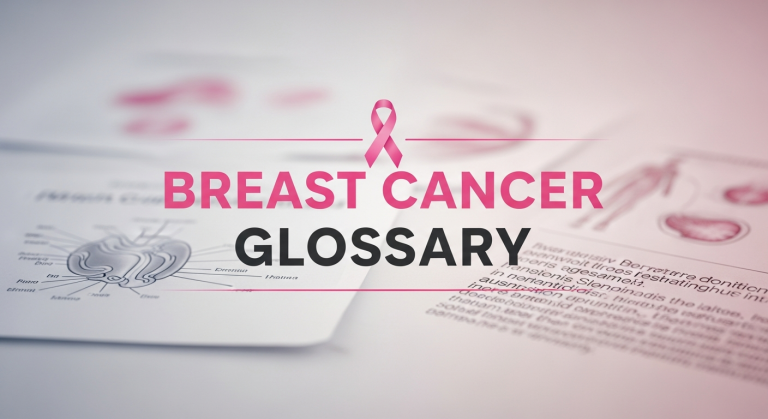 Breast Cancer Glossary